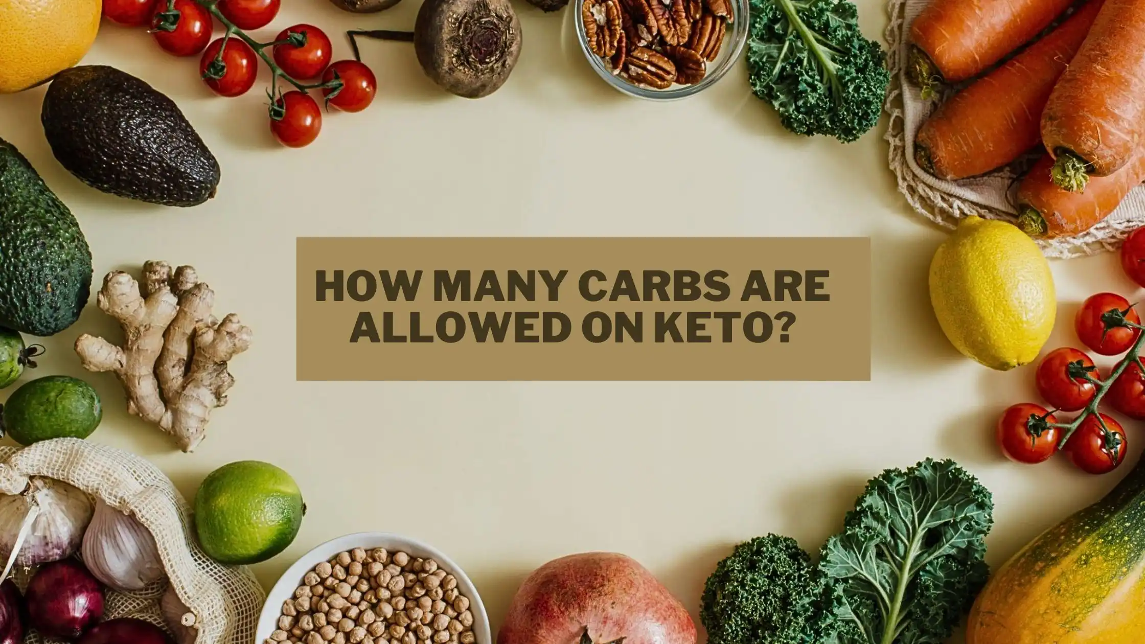 How Many Carbs Are Allowed On Keto