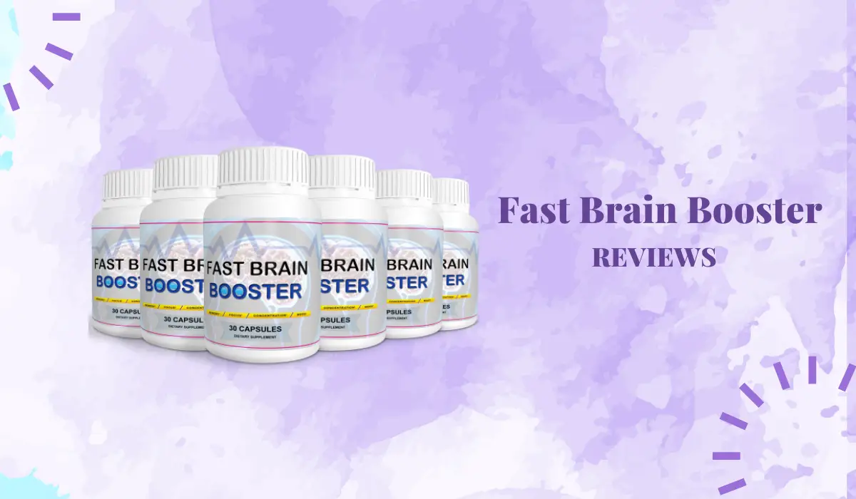 Fast Brain Booster Reviews