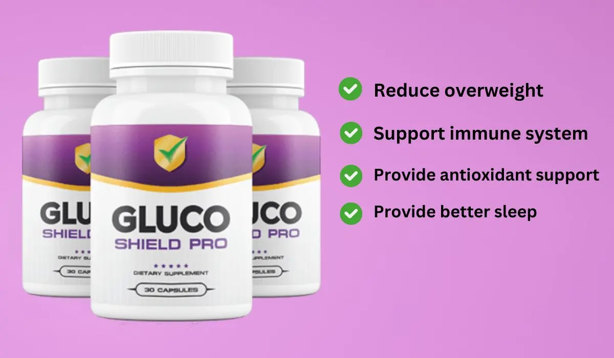 Gluco Shield Pro Benefits