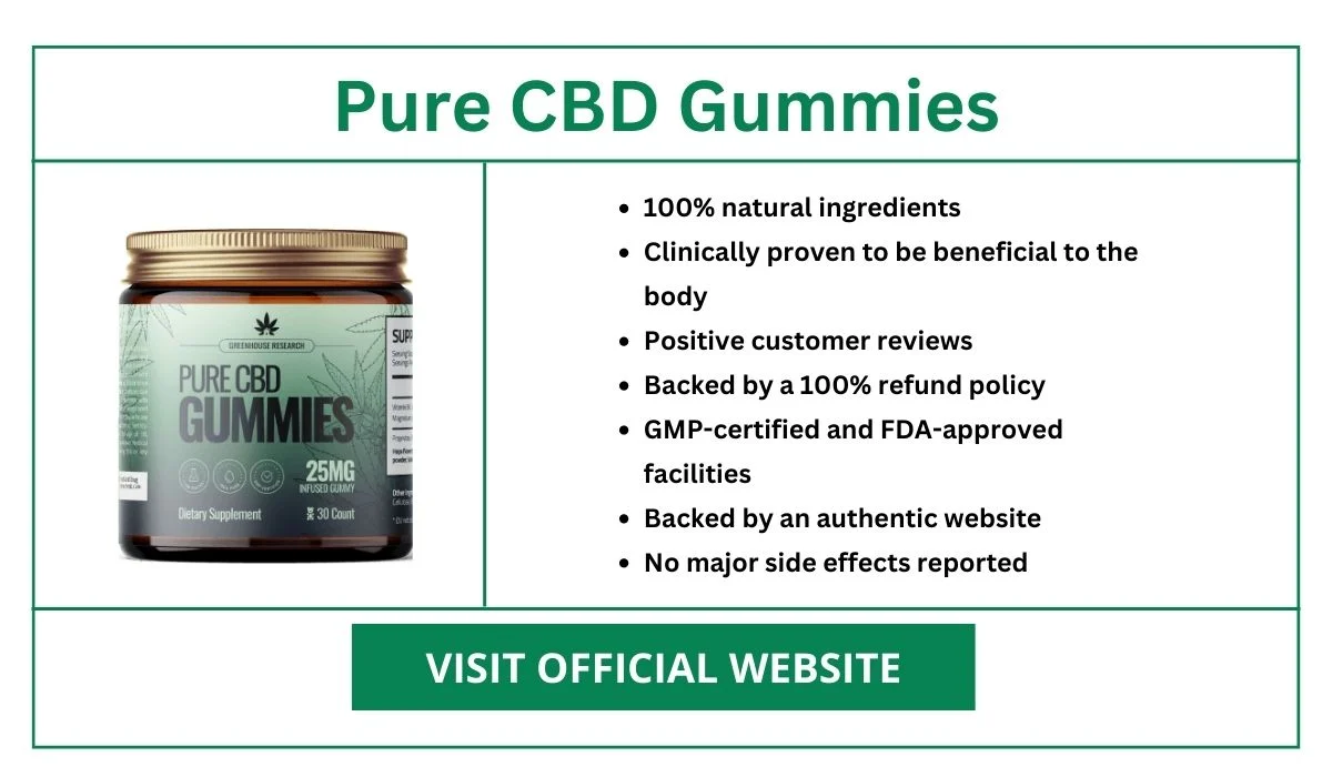 Pure CBD Gummies Benefits