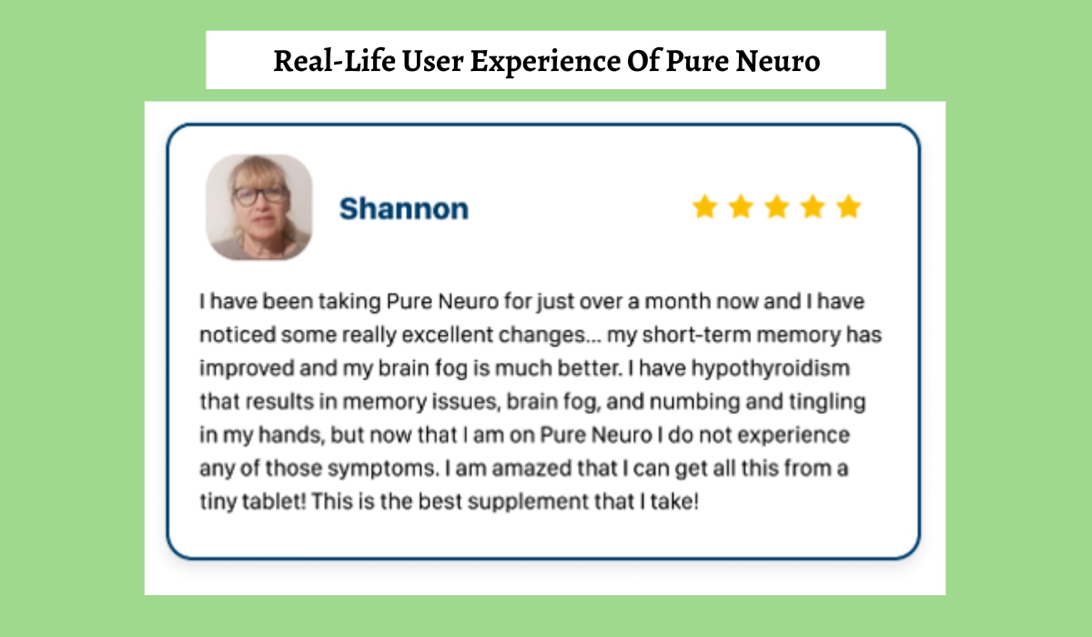 Pure Neuro real life experience