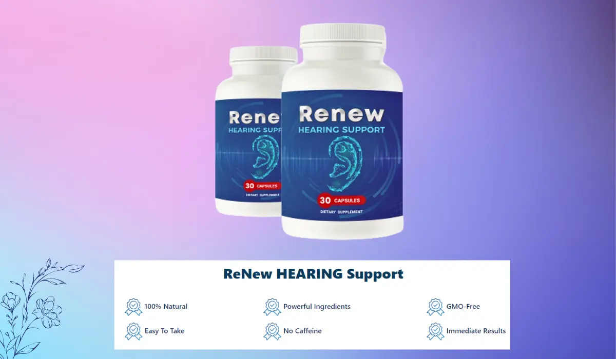 Renew Hearing Support Benefits