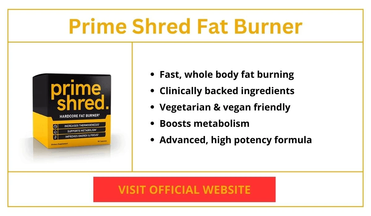 Prime Shred Fat Burner