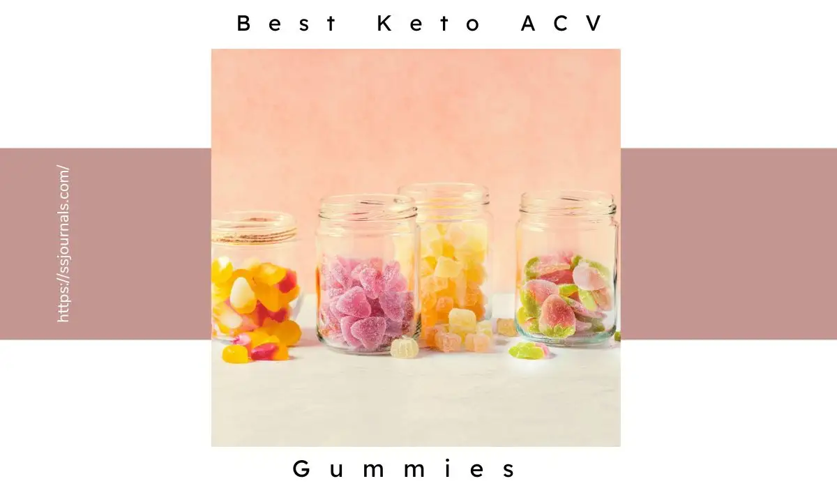 5 Best Keto ACV Gummies For Weight Loss and Health Benefits
