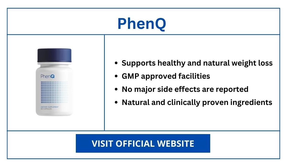 PhenQ Overview
