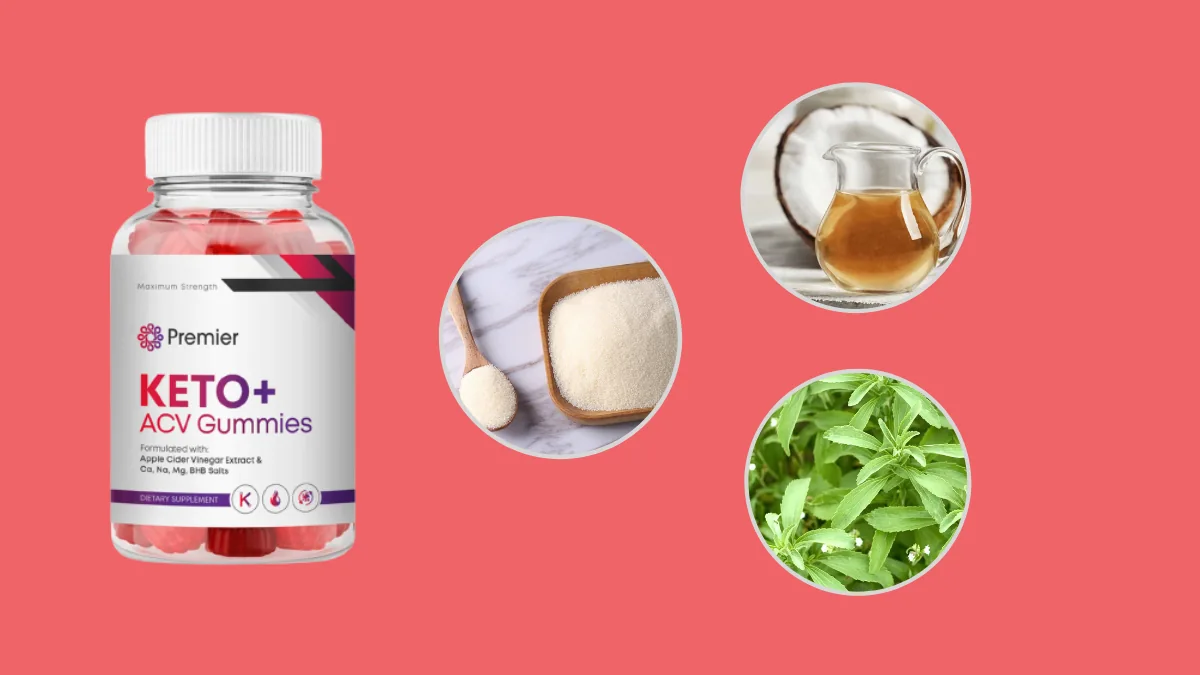 Premier Keto ACV Gummies Ingredients