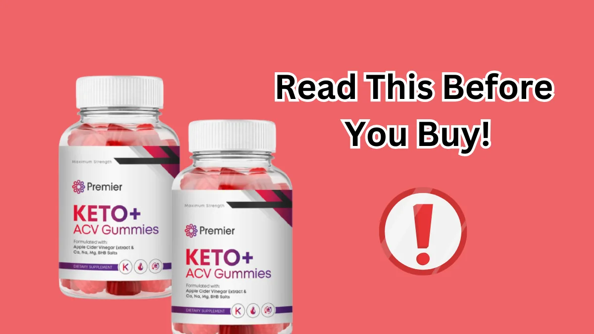 Premier Keto ACV Gummies Review