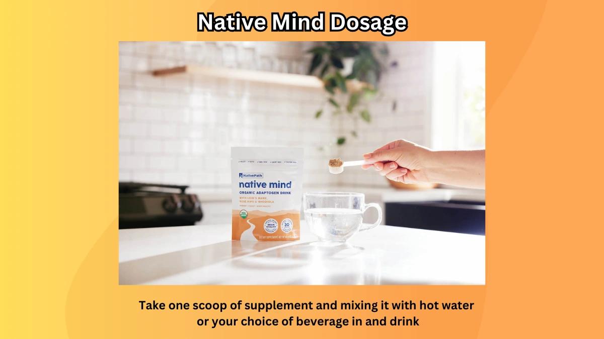 Native Mind Dosage