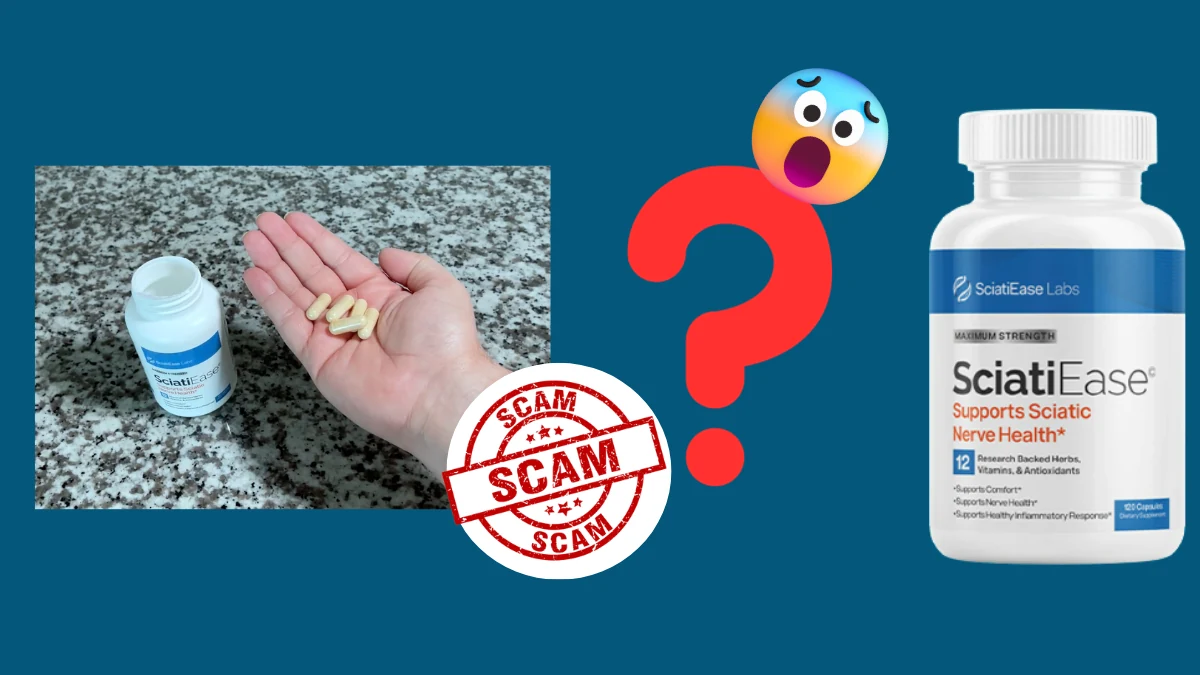 SciatiEase Reviews (Scam Revealed) Is It a Nerve Health Scam?