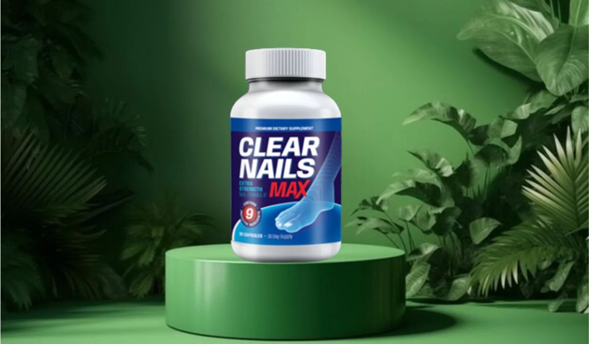 Clear Nails Max Review