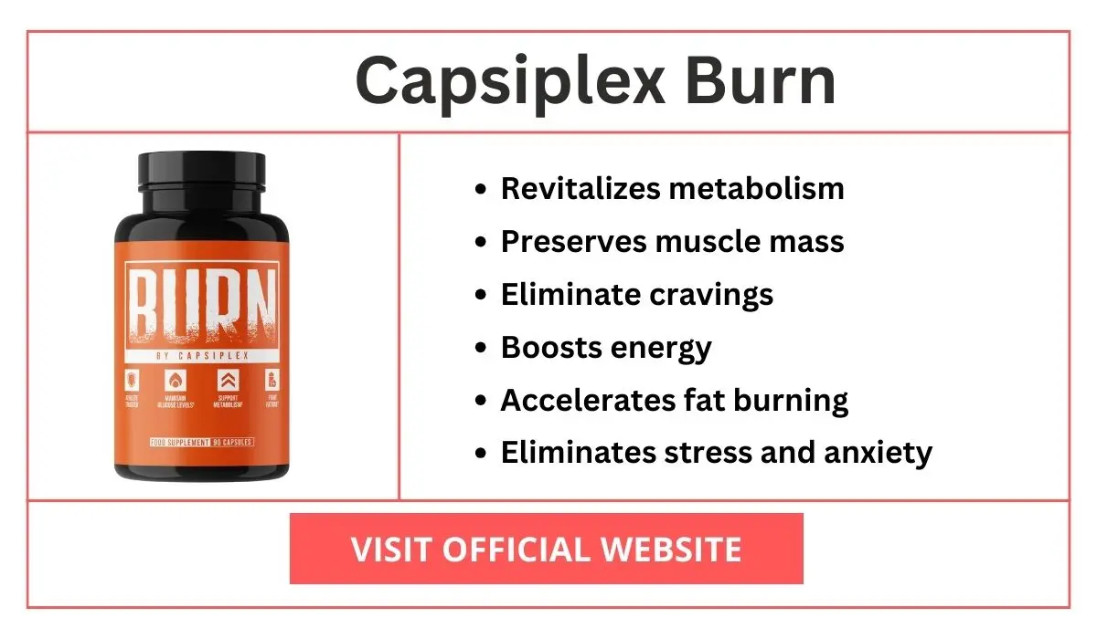Capsiplex Burn