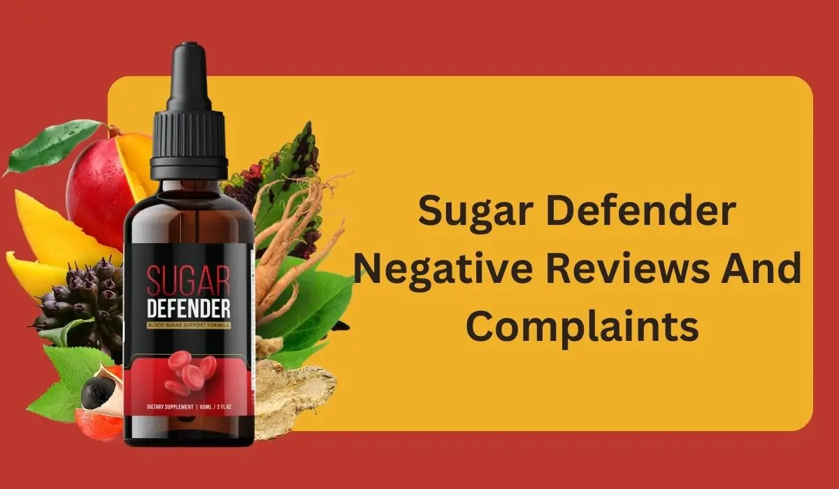 Sugar Defender Negative Reviews And Complaints